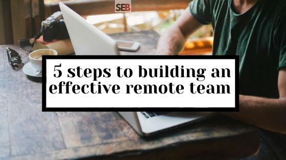 A remote work working from his laptop wondering how to build an effective remote team