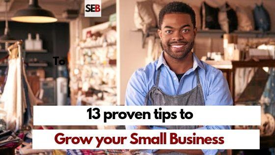 Proven tips to grow your small business