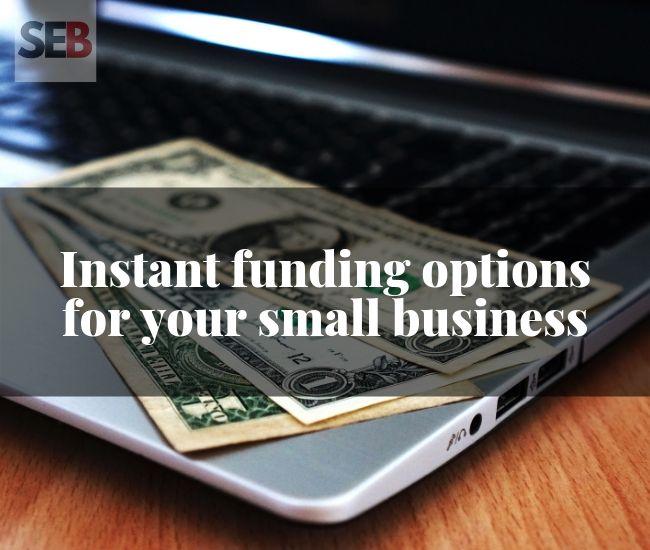instant funding options for your business - dollar bills on an open laptop