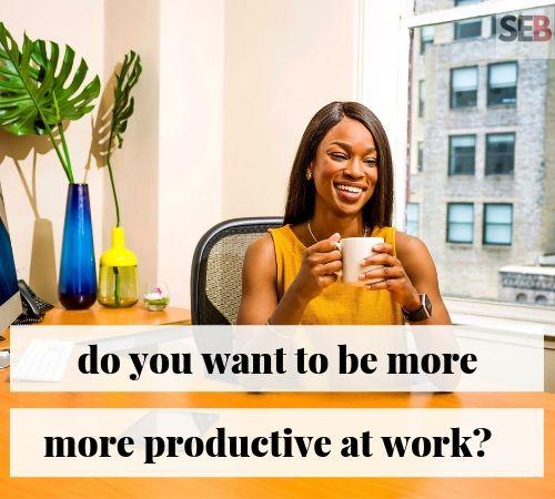 want to become more productive at work - smiling female executive in her office